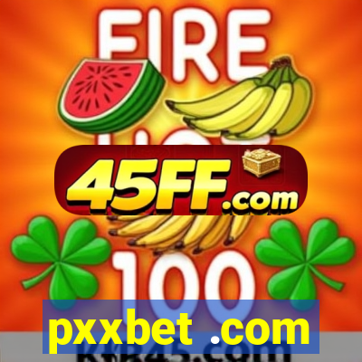 pxxbet .com